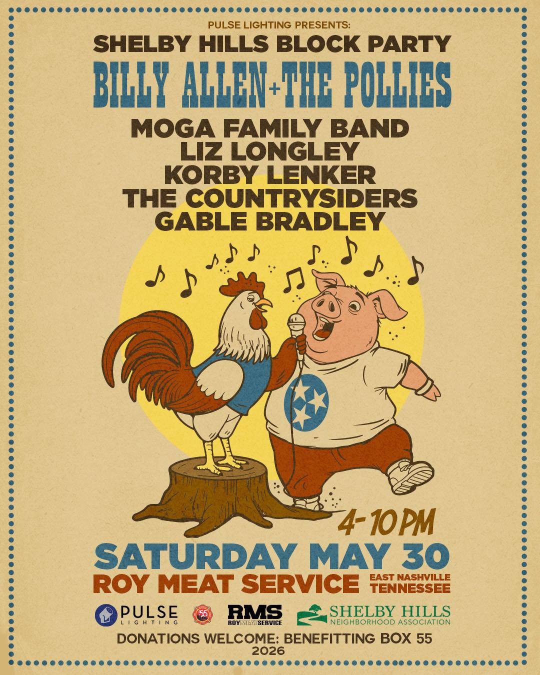 Shelby Hills Block Party flyer. Hand-drawn illustration of a rooster and a pig in cowboy outfits singing into a microphone. Tennessee tri-star on the pig's shirt. Saturday May 30, Roy Meat Service, East Nashville.